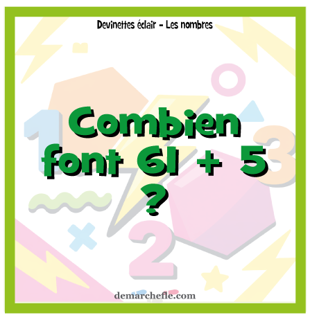 Devinettes éclair - Les nombres (version améliorée) – Image 4
