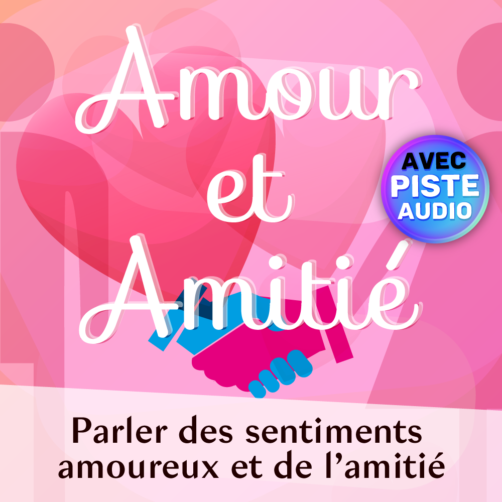A2 B1 - Activite - Amitie