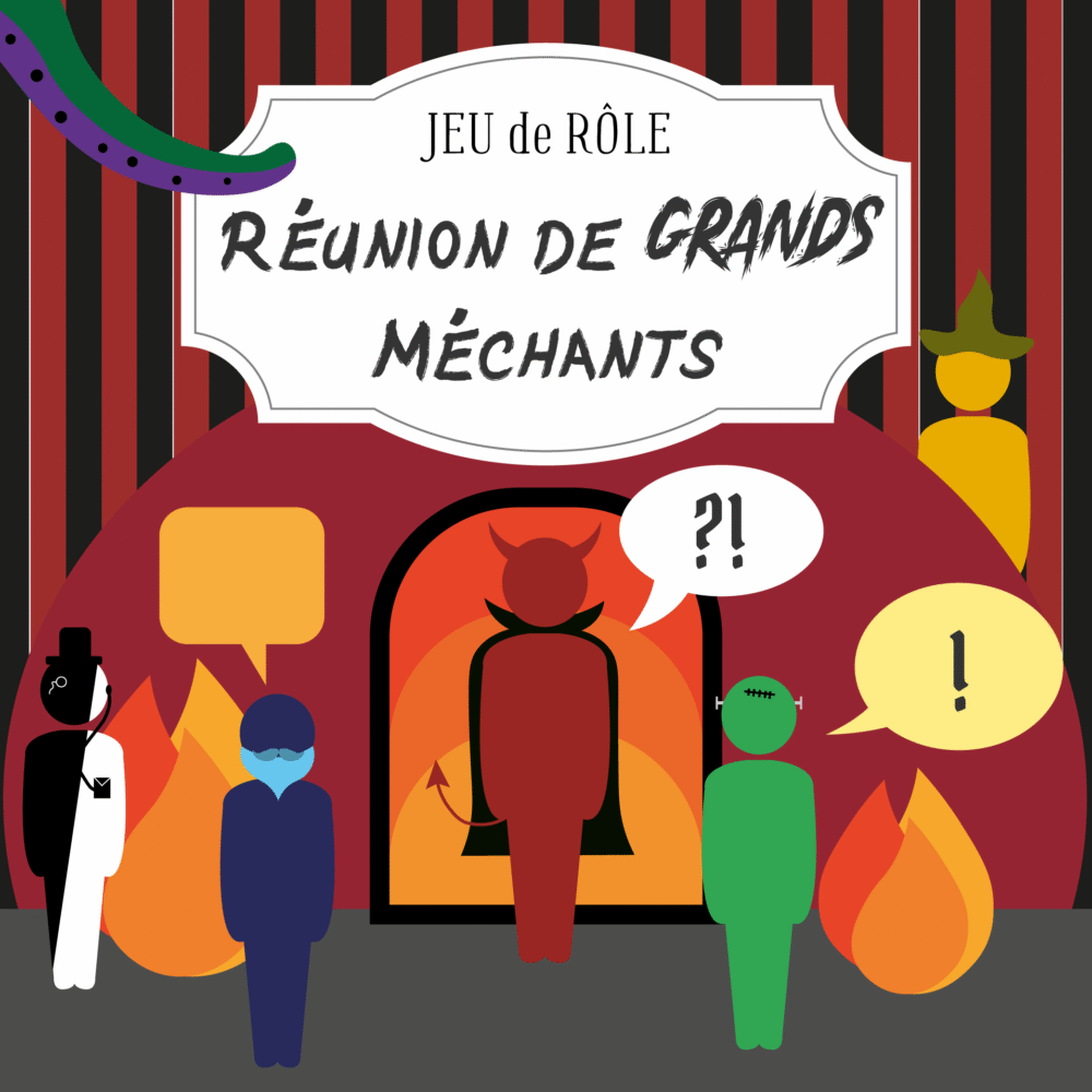 Jeu de rôle - Réunion de grands méchants [B1/B2-C2]